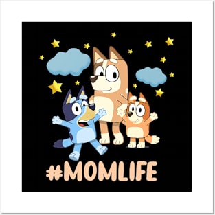 mothers Blueys and kids momlife Posters and Art